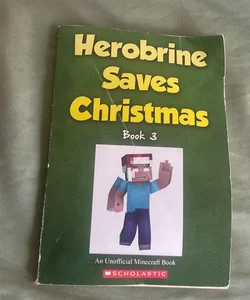 Herobrine Saves Christmas 