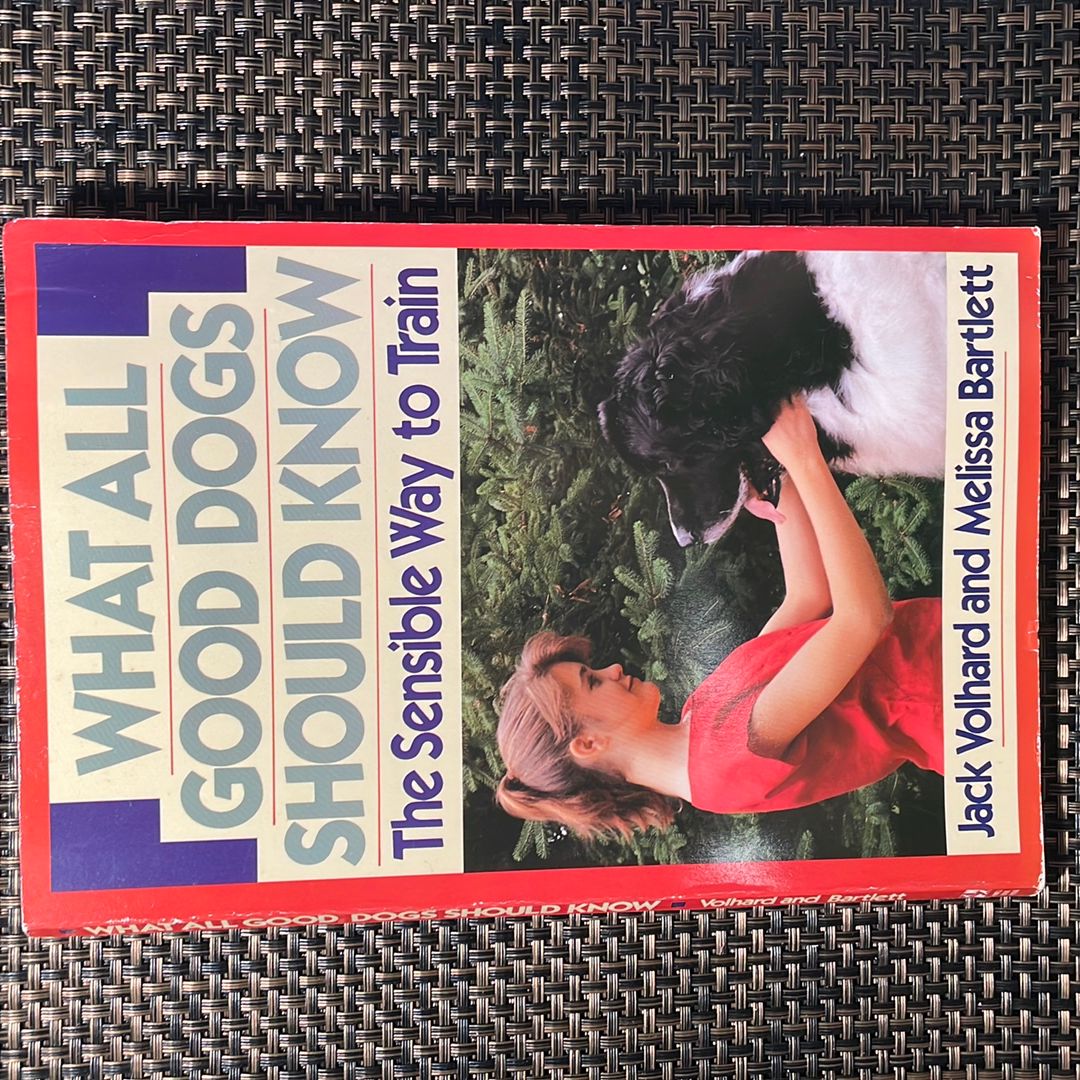 What All Good Dogs Should Know