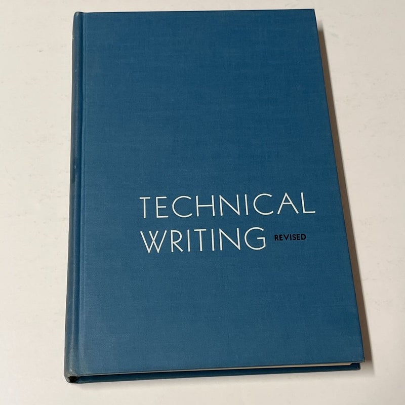Technical Writing Revised Edition by Mills and Walter