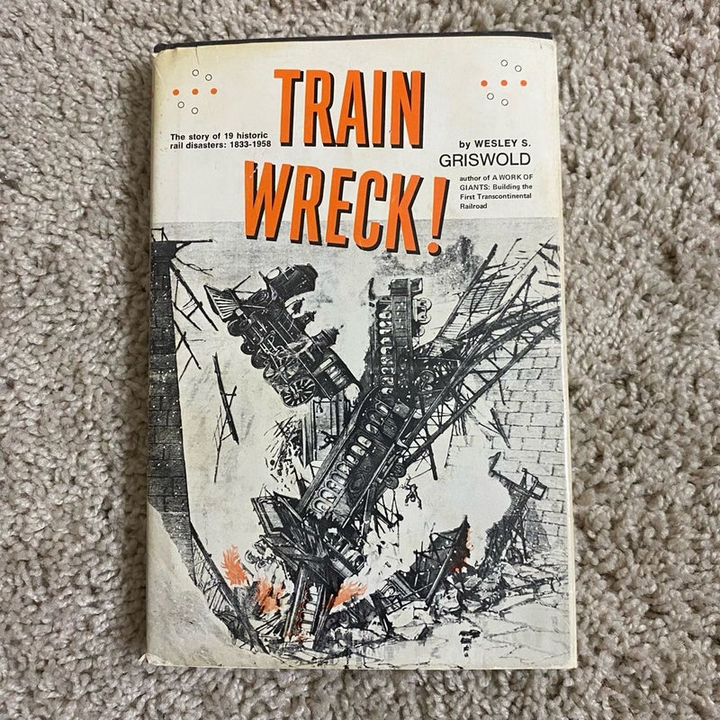 Train Wreck!