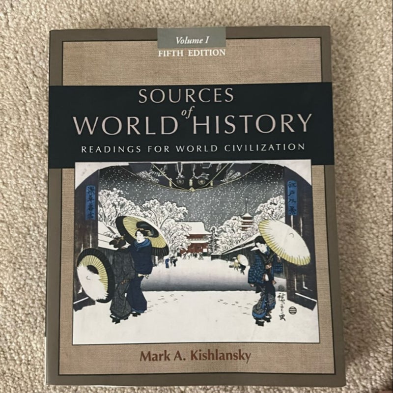 Sources of World History, Volume I