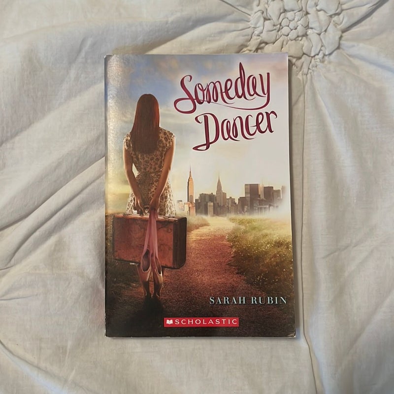 Someday Dancer