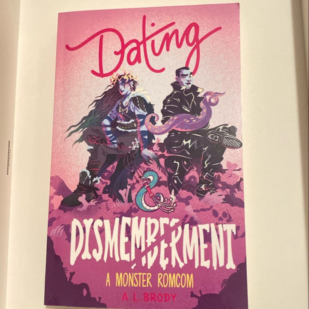 Dating & Dismemberment