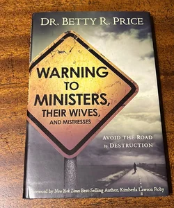 Warning to Ministers, Their Wives