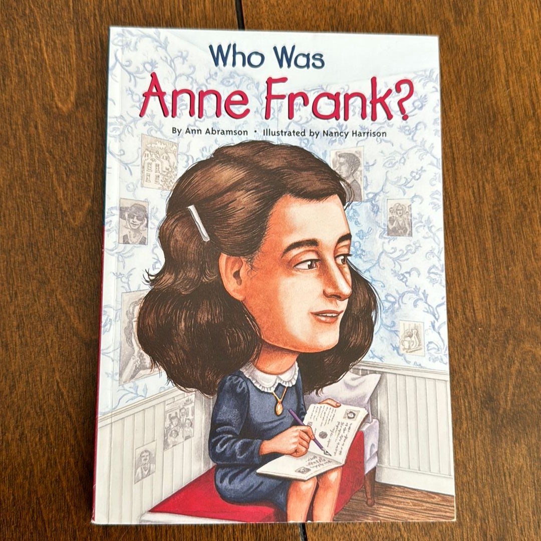 Who Was Anne Frank?