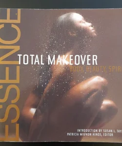 The Essence Total Makeover