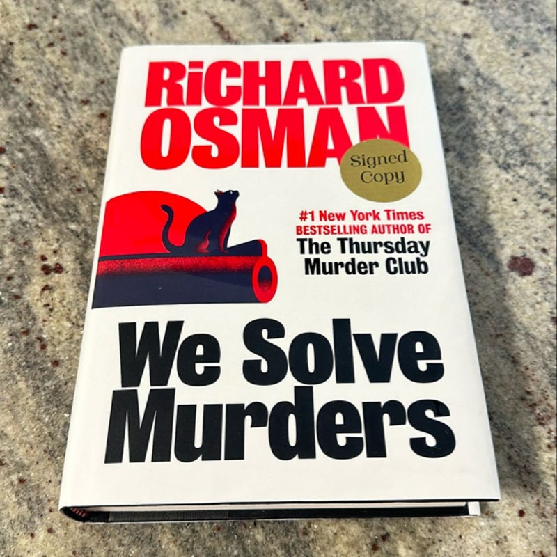 We Solve Murders (SIGNED)