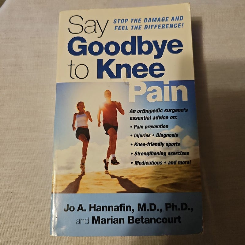 Say Goodbye to Knee Pain