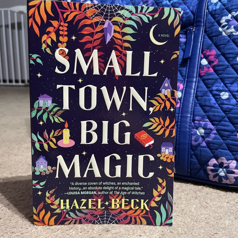 Small Town, Big Magic