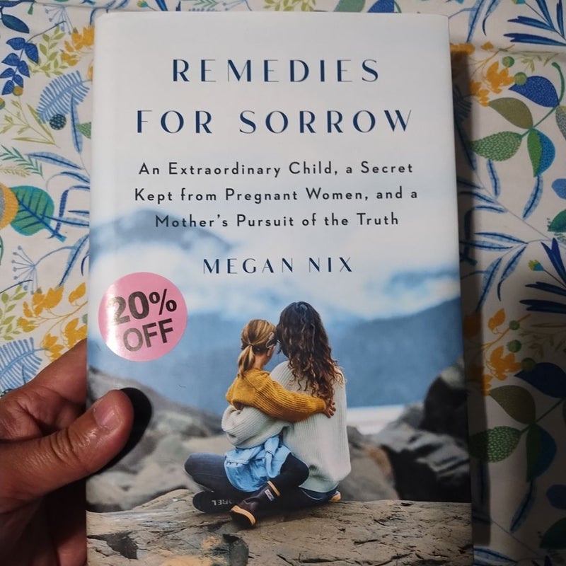 Remedies for Sorrow