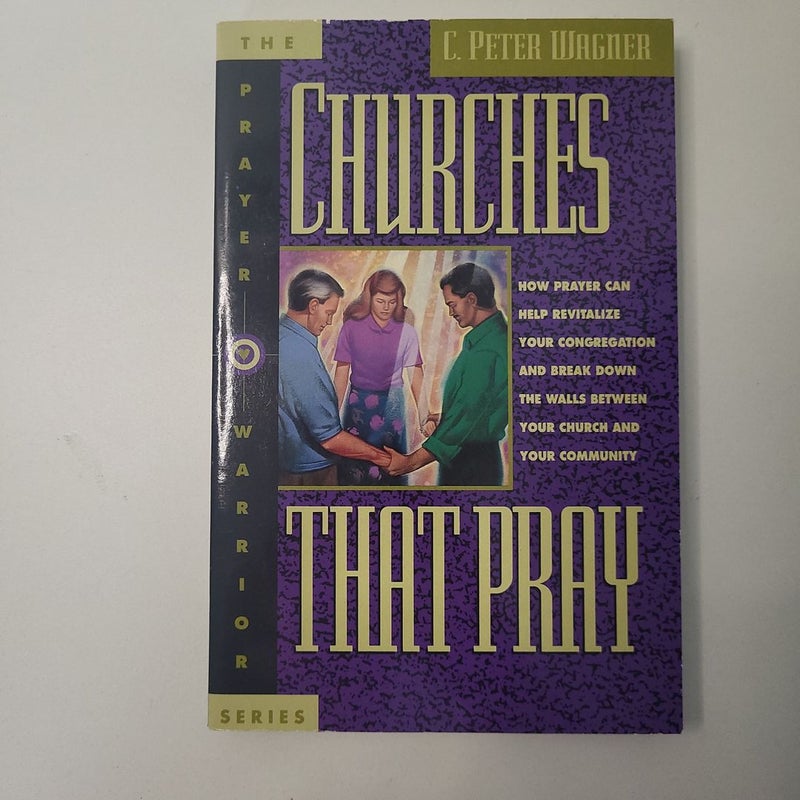 Churches That Pray