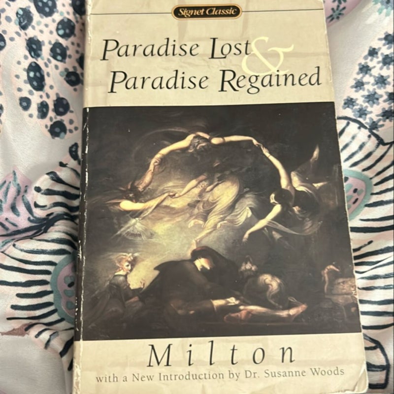 Paradise Lost & Paradise Regained