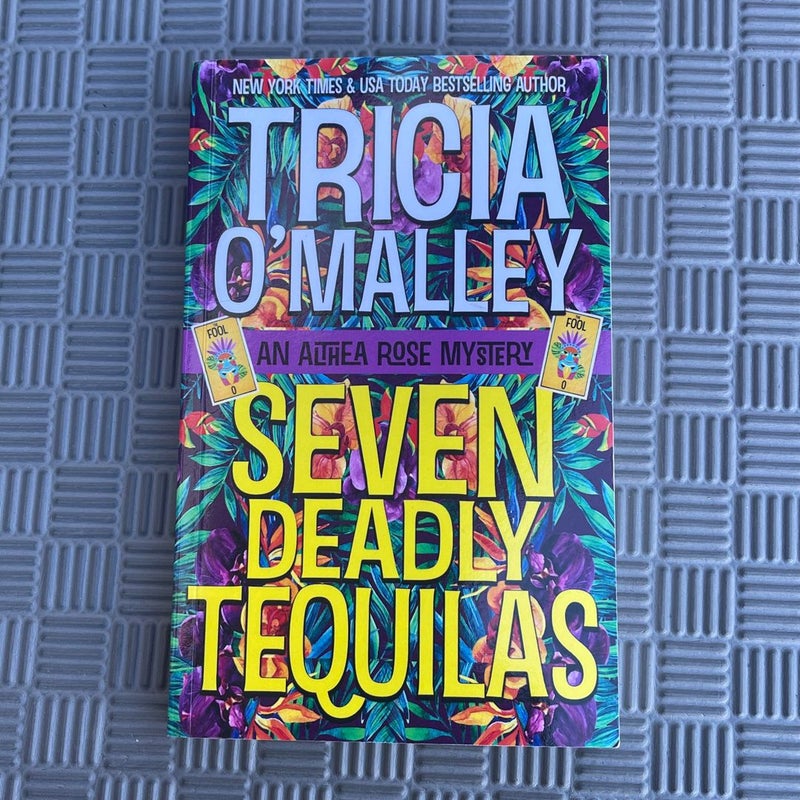 Seven Deadly Tequilas