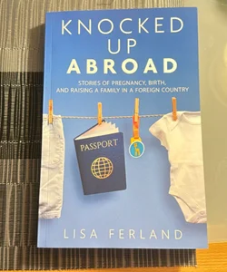 Knocked up Abroad