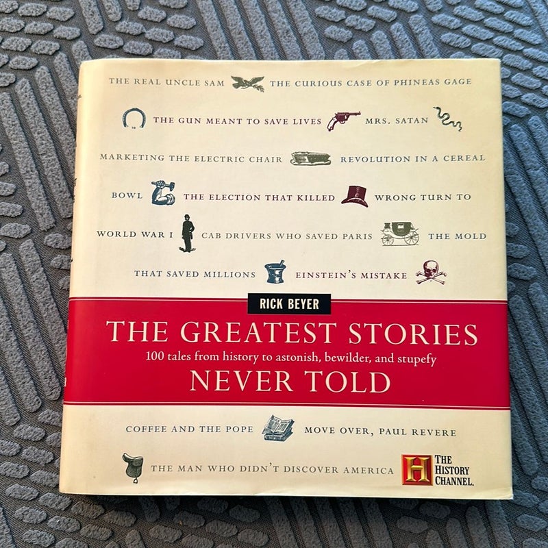 The Greatest Stories Never Told