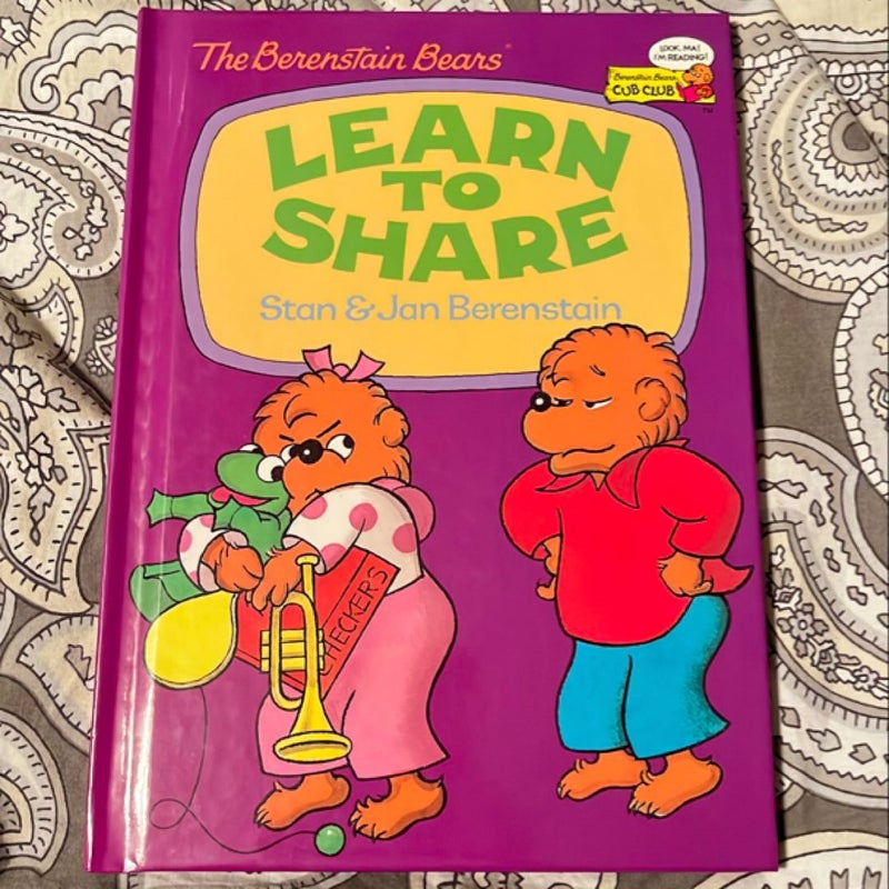 The Berenstain Bears Learn to Share