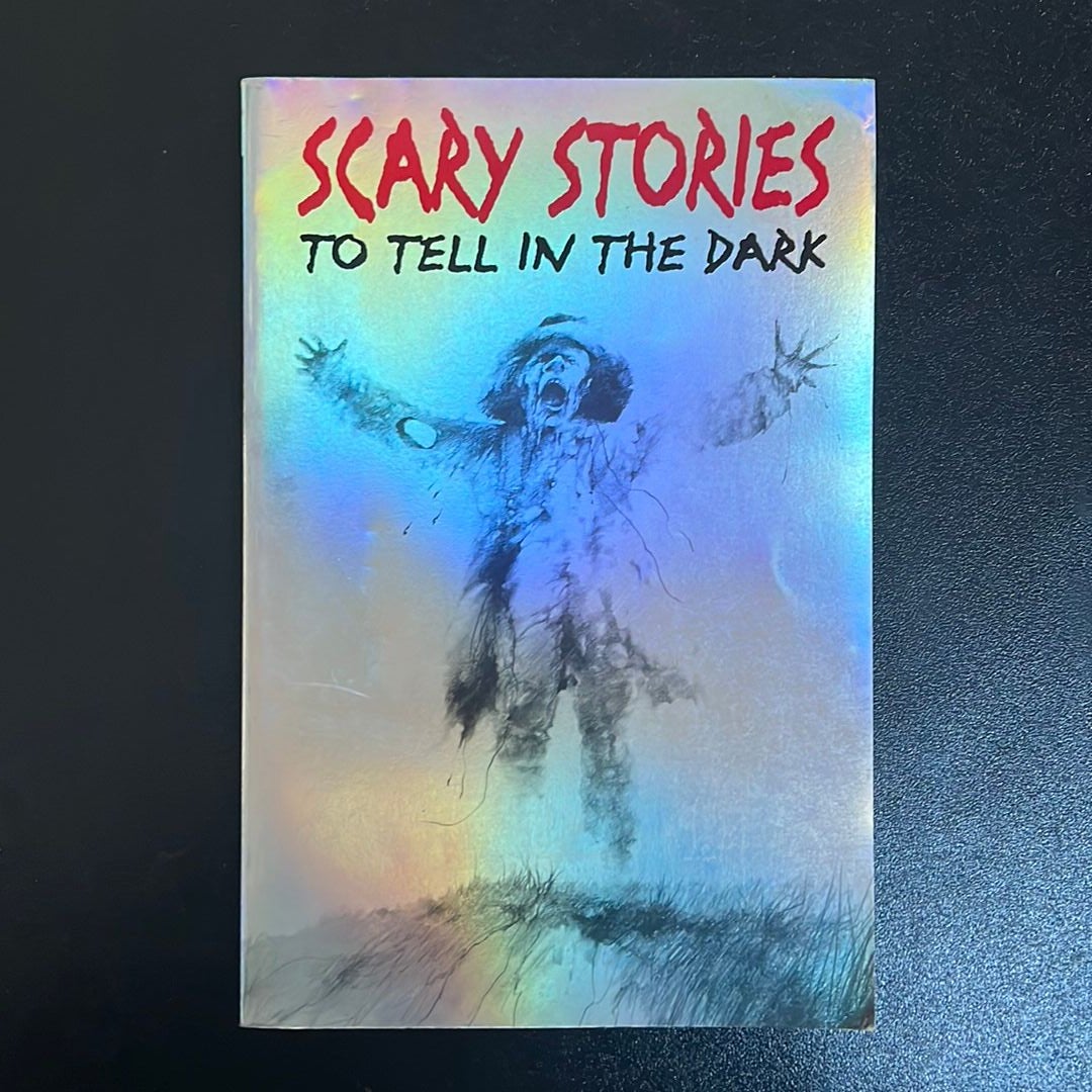 Scary Stories to Tell in the Dark