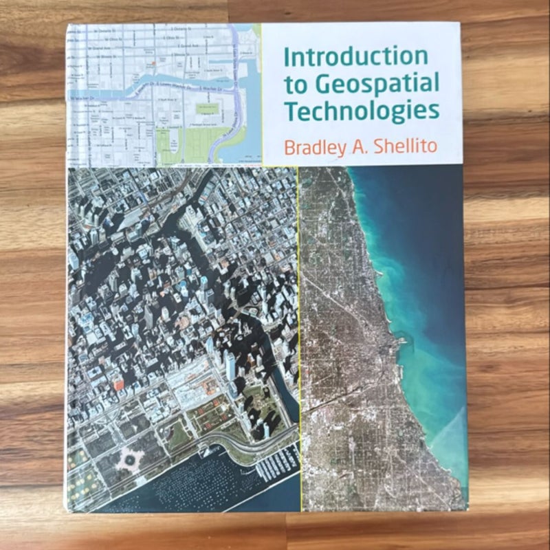 Introduction to Geospatial Technologies