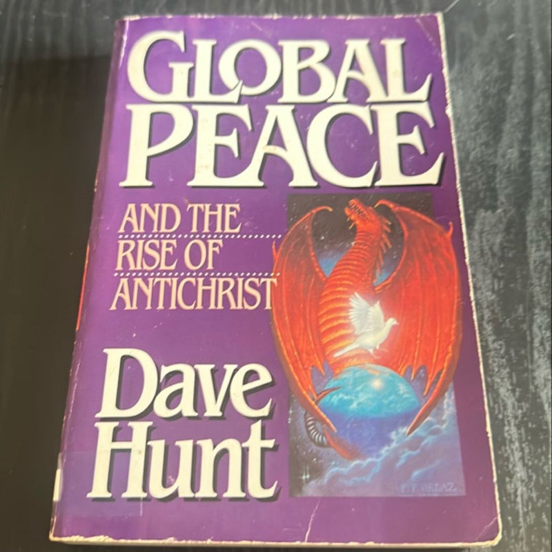 Global Peace and the Rise of Antichrist