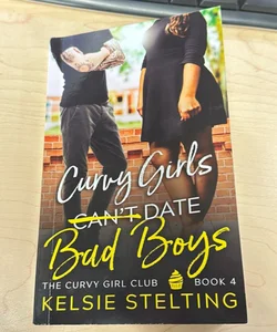 Curvy girls can’t date bad boys