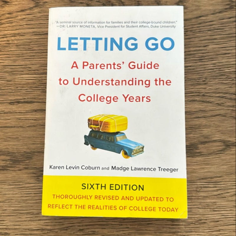 Letting Go, Sixth Edition