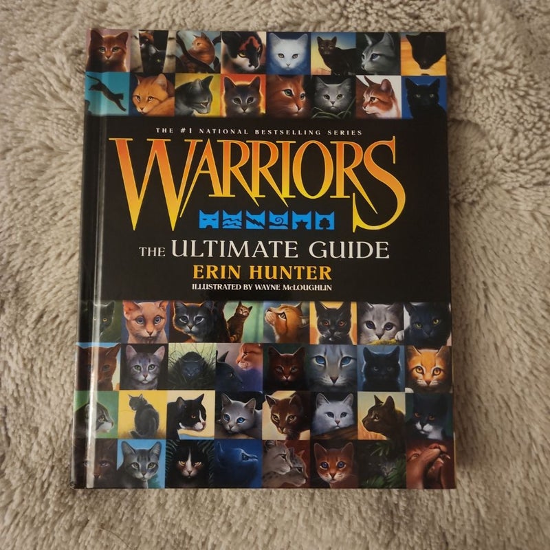 Warriors: the Ultimate Guide