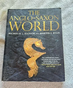 The Anglo-Saxon World