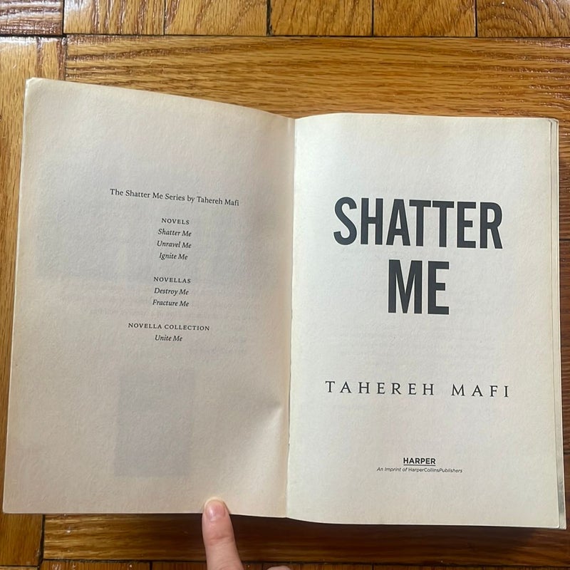 Shatter Me