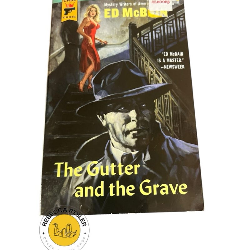 The Gutter and the Grave