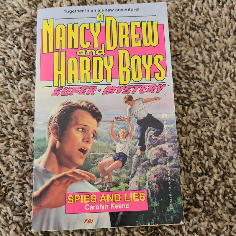 A Nancy Drew and Hardy Boys Super Mystery Spies and Lies