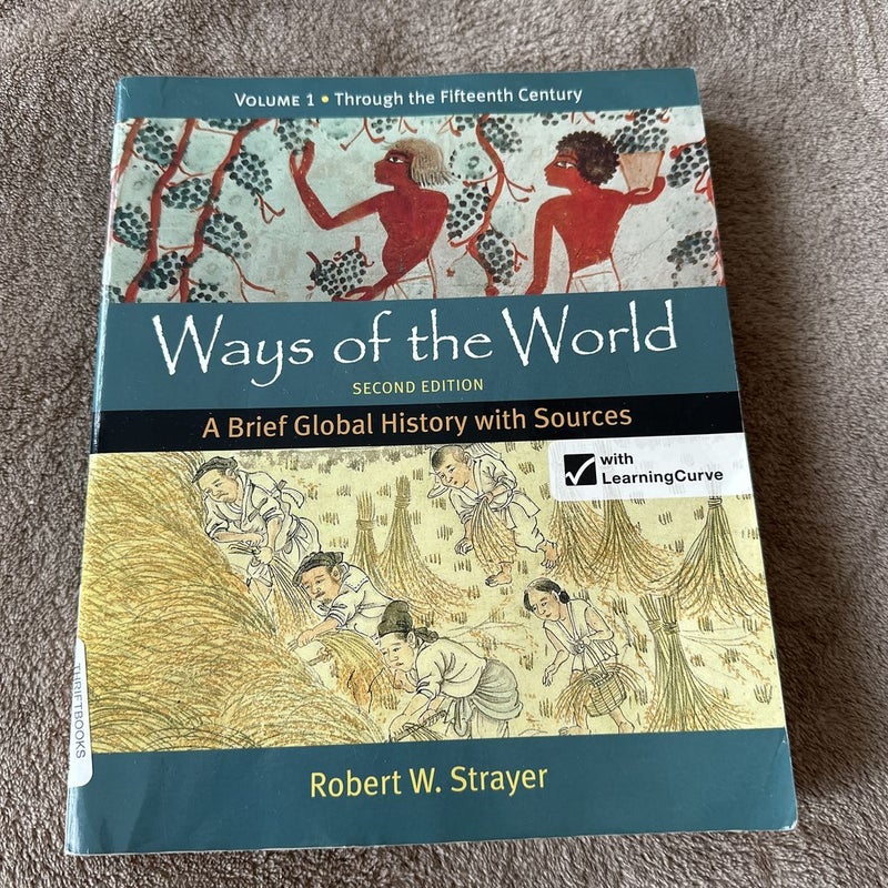 Ways of the World: a Brief Global History with Sources, Volume 1