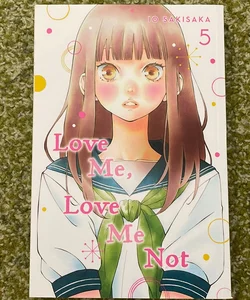 Love Me, Love Me Not, Vol. 5