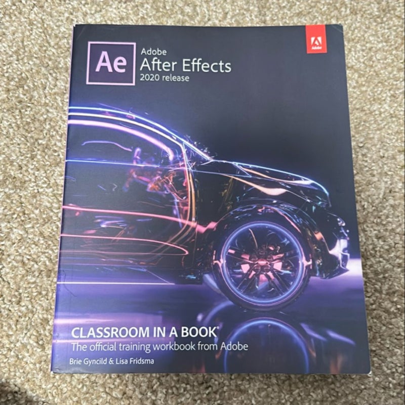 Adobe after Effects Classroom in a Book (2020 Release)