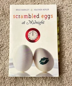 scrambled eggs at midnight 
