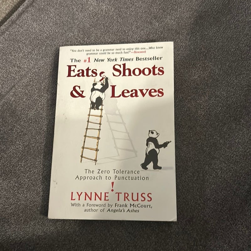 Eats, Shoots and Leaves