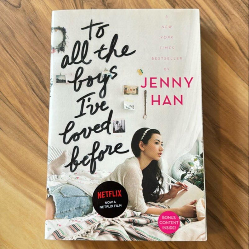 To All the Boys I've Loved Before