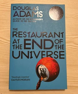 The Restaurant at the End of the Universe: Hitchhiker's Guide to the Galaxy Book 2