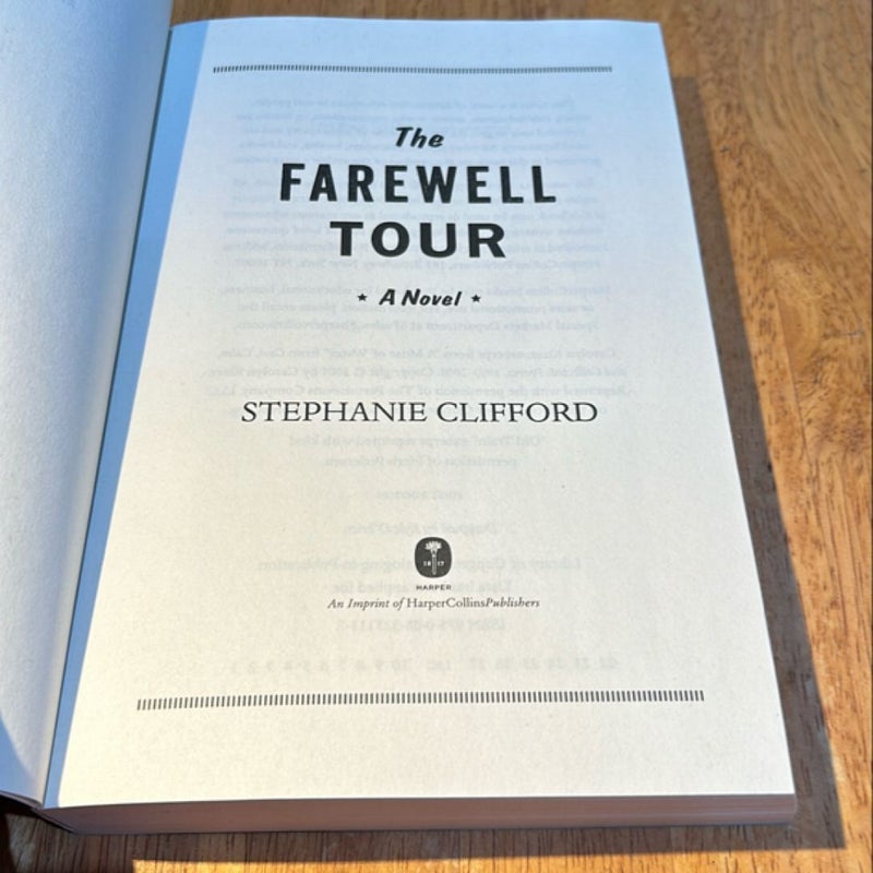 The Farewell Tour * Advance Reader’s Ed 