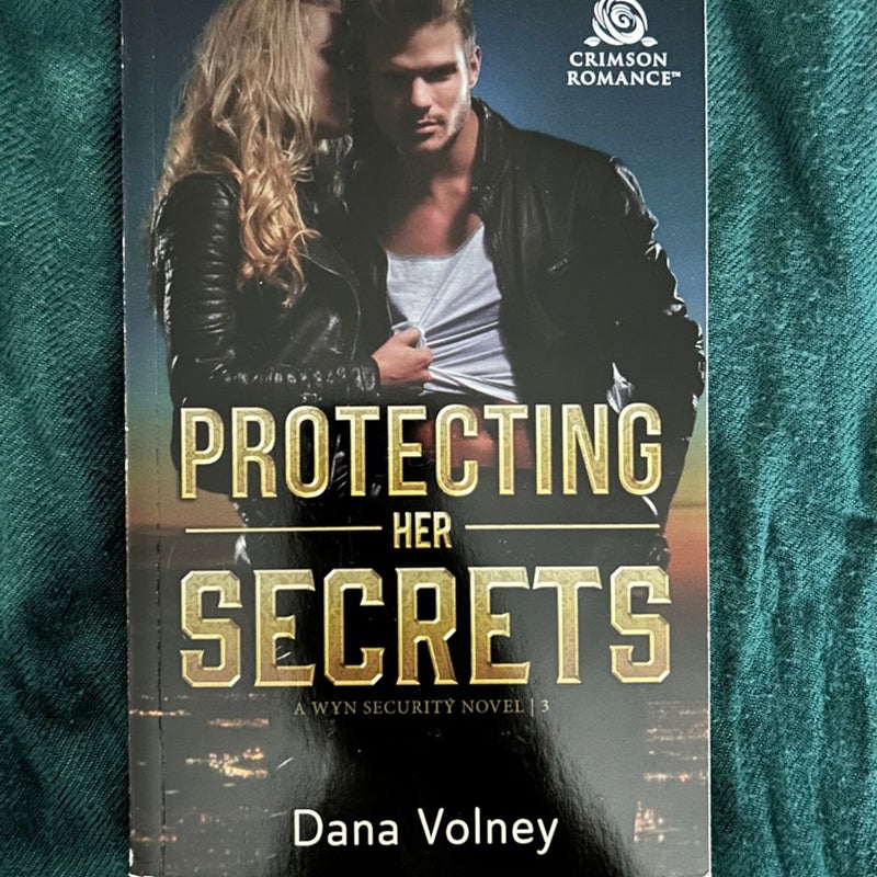 Protecting Her Secrets (Signed)