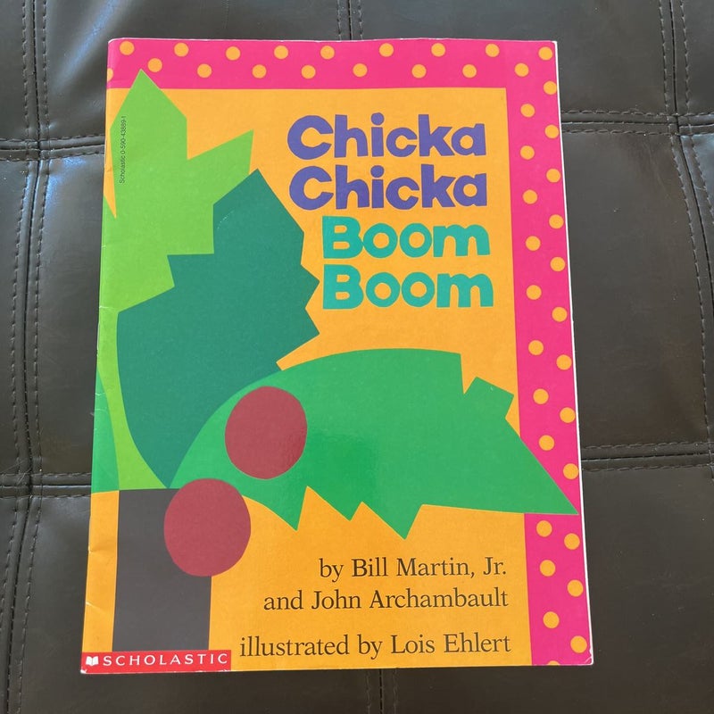 Chicka Chicka Boom Boom