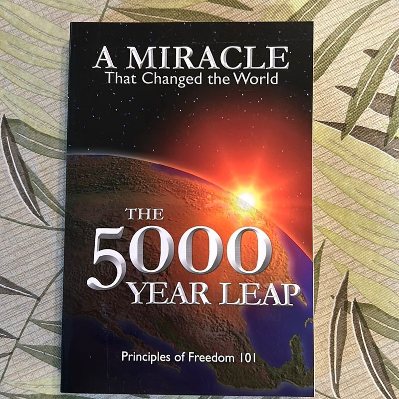 The 5000 Year Leap