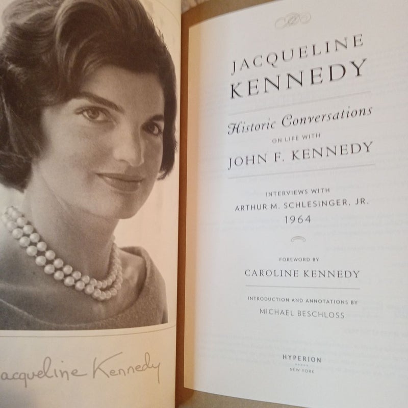 Jacqueline Kennedy (Historic Conversations on Life with John F. Kennedy)