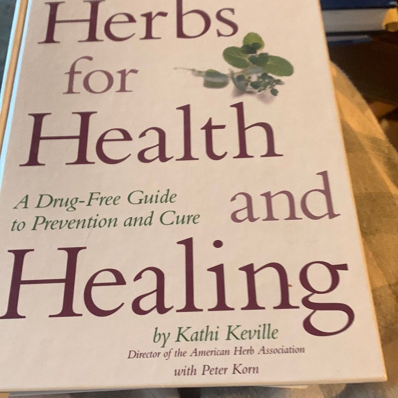 Herbs for Health  and Healing