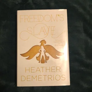 Freedom's Slave