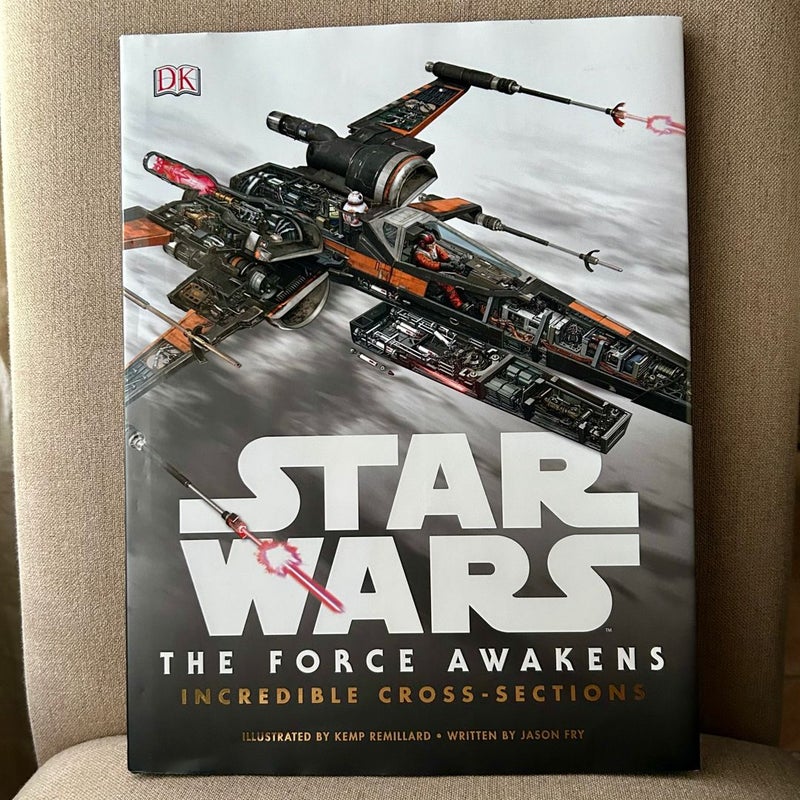 Star Wars: the Force Awakens Incredible Cross-Sections (1st Print Edition)