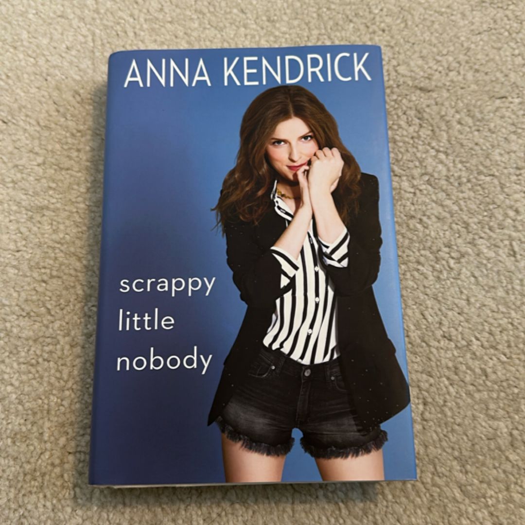 Scrappy Little Nobody