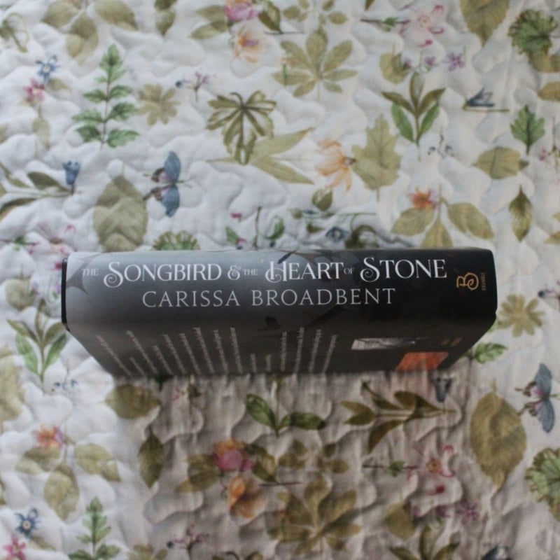 The Songbird and the Heart of Stone