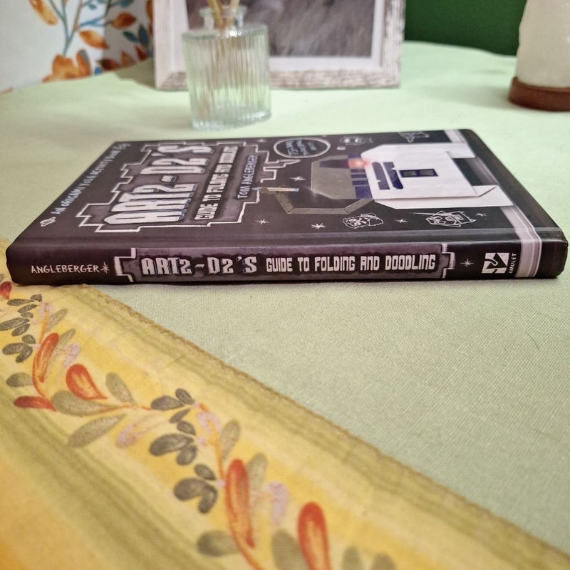 Art2-D2's Guide to Folding and Doodling (an Origami Yoda Activity Book)