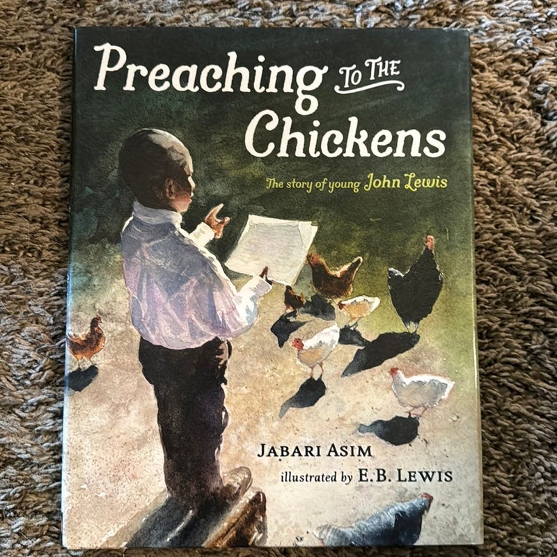 Preaching to the Chickens