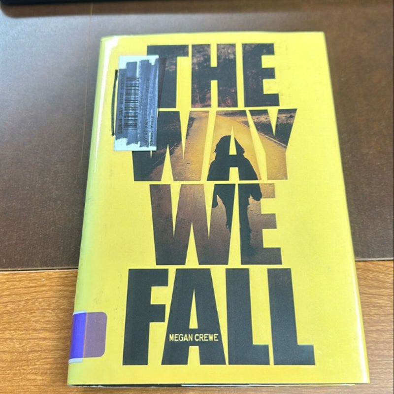 The Way We Fall